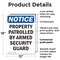 Signmission Patrolled By Armed Security Guard OSHA Notice Sign, Plastic, 12in W x 18in L, 2PK OS-2PACK-NS-P-1218-V-16330 - alternate 2